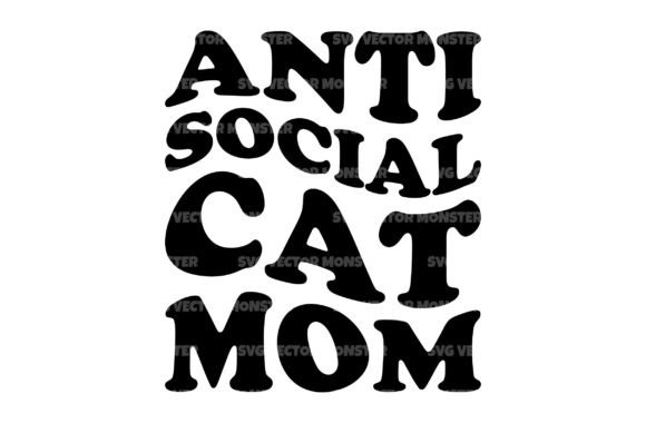 Anti Social Cat Mom Svg: An Embroidery Review