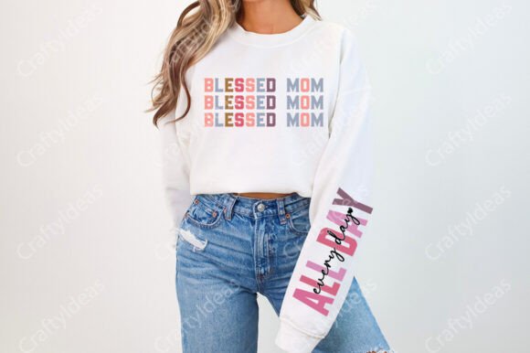 Blessed Mom All Day Every Day Png: A Stitcher’s Review