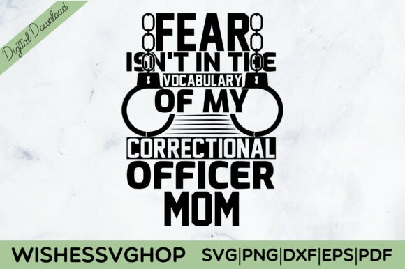 Correctional Officer Mom SVG PNG: A Stitcher’s Review