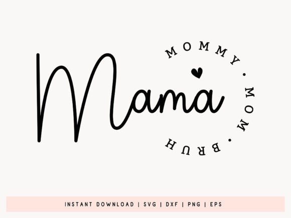 Mama Mommy Mom Bruh SVG: An Embroidery Review