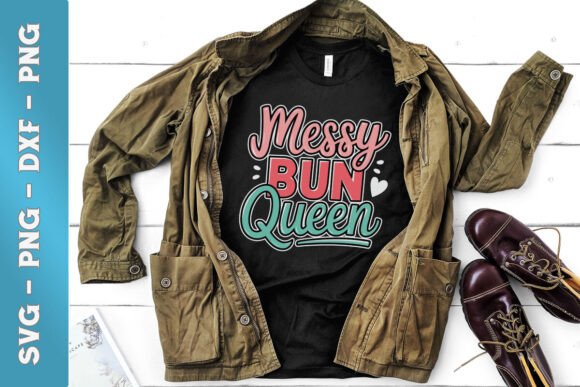 Messy Bun Queen Mom SVG: An Embroidery Review
