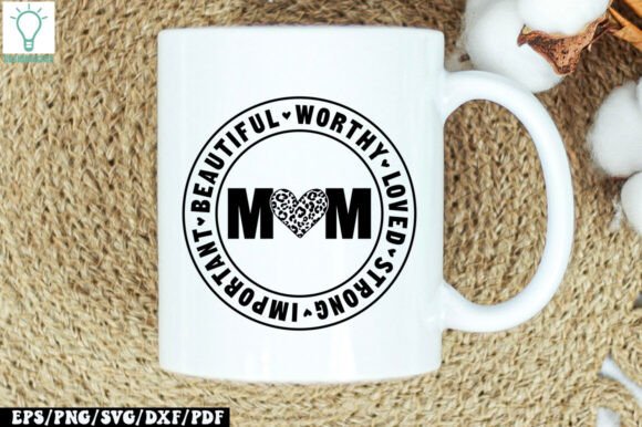 Mom Beautiful Worthy Loved Strong: An Embroidery Review