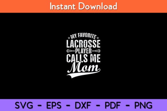 My Favorite Lacrosse Player Calls Me Mom: A Stitch Review